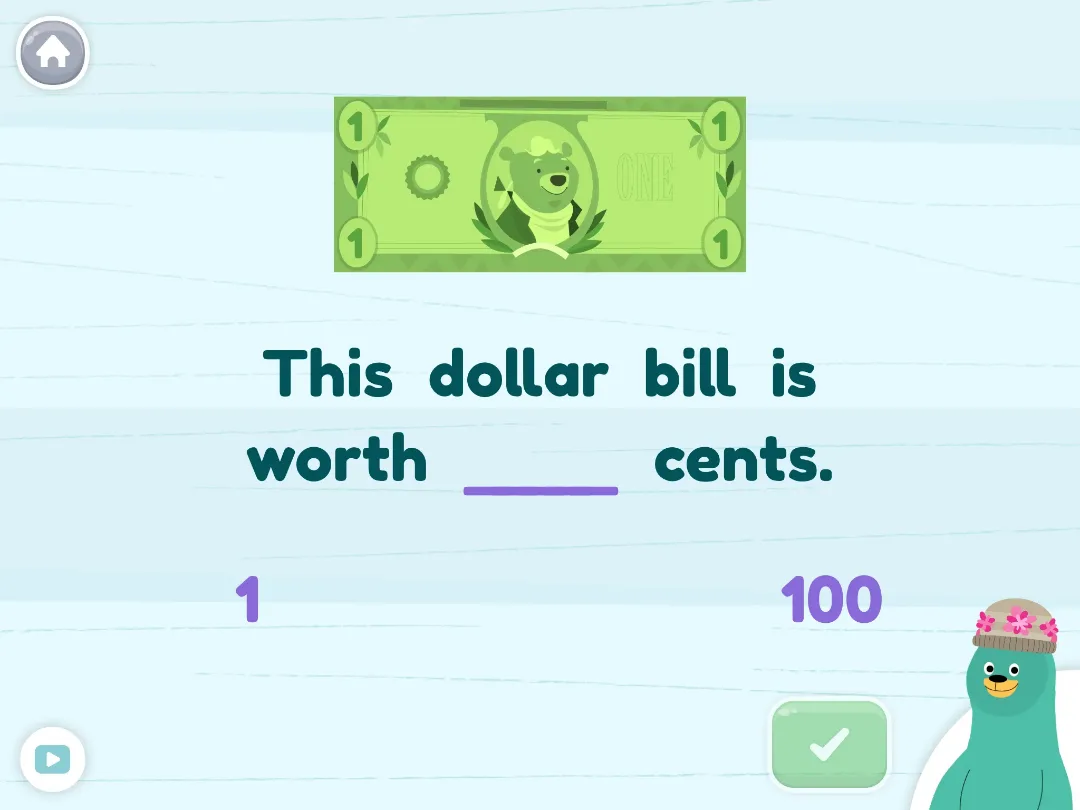 Khan Academy Kids: how many cents a dollar bill is worth